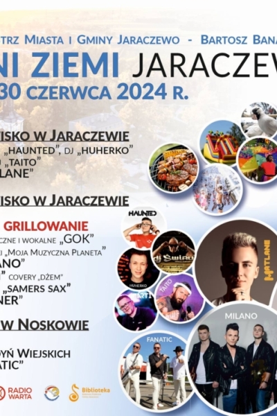 Dni Ziemi Jaraczewskiej 28-30 czerwca