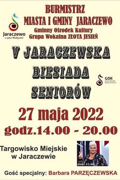 V Jaraczewska Biesiada Seniorów
