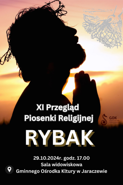 XI Przegląd Piosenki Religijnej „RYBAK” 2024